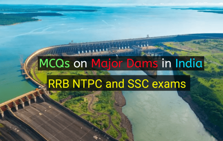 MCQs on Major Dams in India