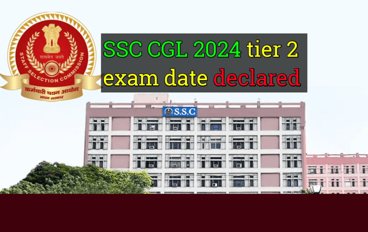SSC CGL Tier 2 Exam Date