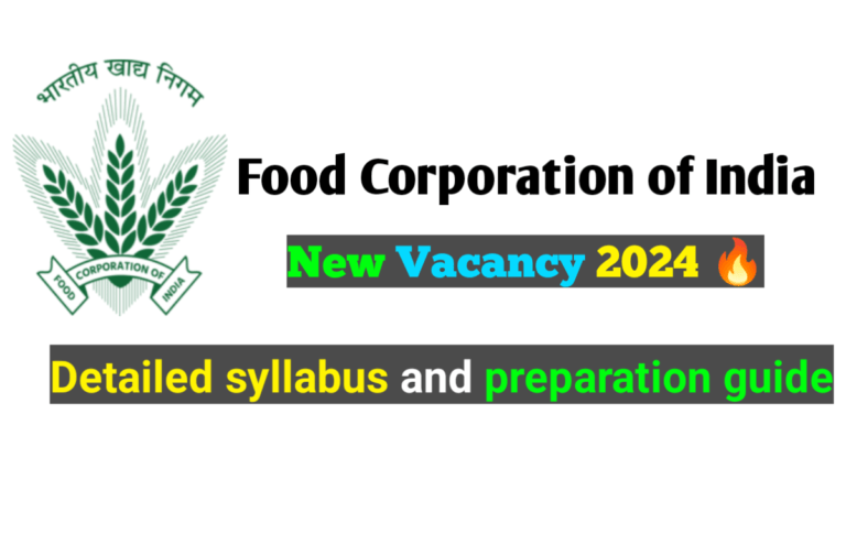 FCI Recruitment 2024-25: Detailed Syllabus