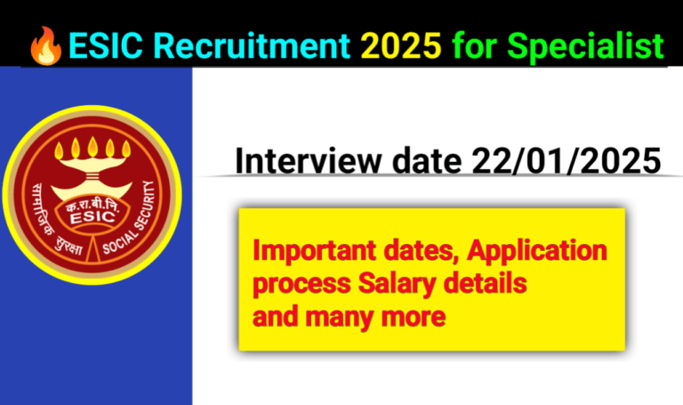 ESIC Recruitment 2025 for Specialist