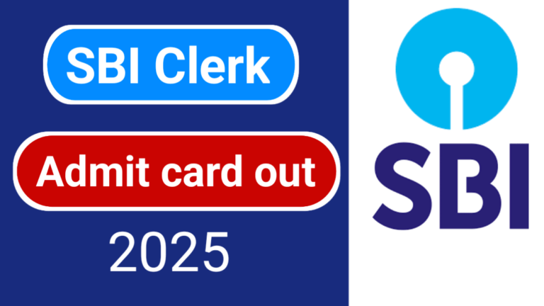 SBI Clerk Recruitment 2025: Admit Card out