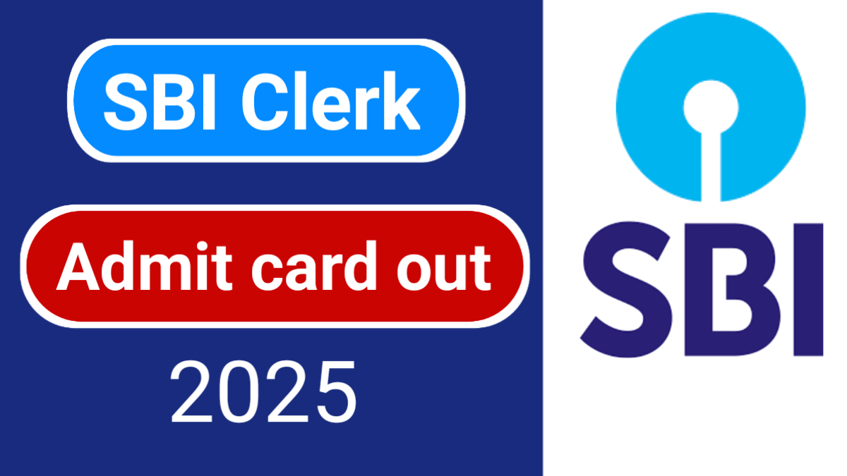 SBI Clerk Recruitment 2025: Admit Card out