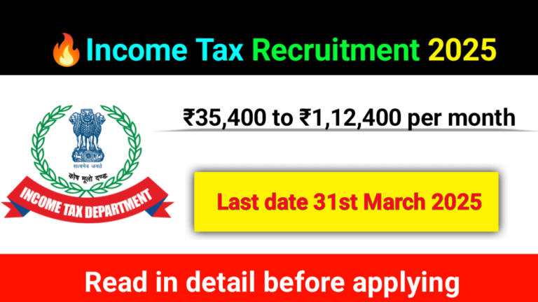 Income Tax Recruitment 2025
