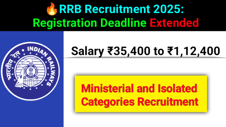 RRB Recruitment 2025: Registration Deadline Extended
